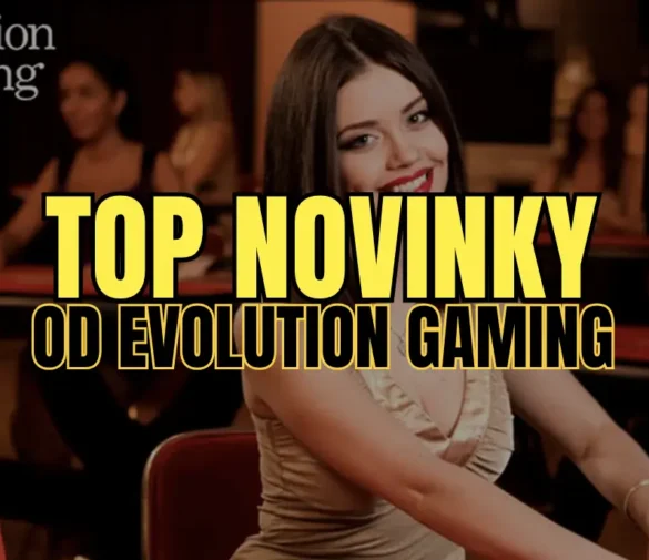 TOP Novinky od Evolution – Grand Mondial Rozširuje Ponuku!