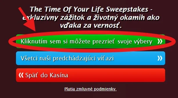 Ako sa zapojiť do lotérie Time Of Your Life Sweepstakes od Grand Mondial Casino?